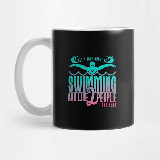 'All I Care About Is Swimming' Hilarous Swimming Gift by ourwackyhome